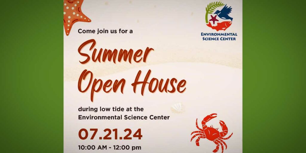 Burien's Environmental Science Center holding Open House on Sunday, July 21 at Seahurst Park